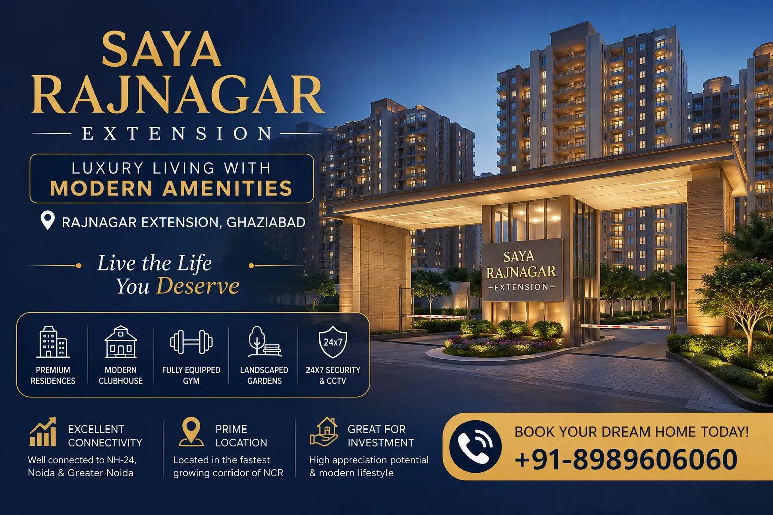 Saya Rajnagar Extension Location Guide: Schools, Hospitals & Connectivity